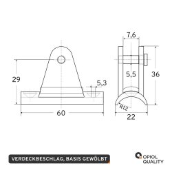 Verdeckbeschlag  22mm Basis Gewölbt